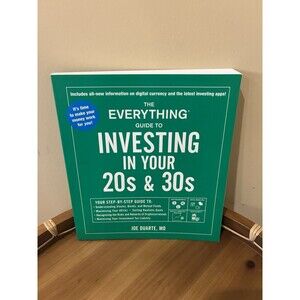 The Everything Guide to Investing in Your 20s & 30s: Your Step... by Duarte, Joe